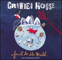 Farewell to the World von Crowded House