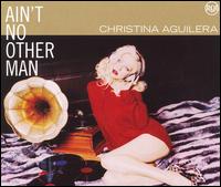 Ain't No Other Man von Christina Aguilera