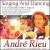 Singing and Dancing von André Rieu