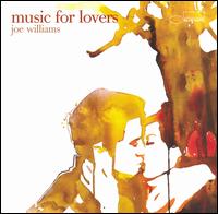 Music for Lovers von Joe Williams