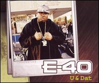 U & Dat von E-40