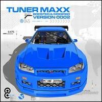 Tuner Maxx: Boosted & Modified von Various Artists