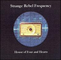 House of Four and Hearts von Strange Rebel Frequency