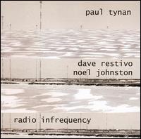 Radio Infrequency von Paul Tynan