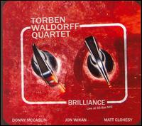 Brilliance: Live at 55 Bar NYC von Torben Waldorff