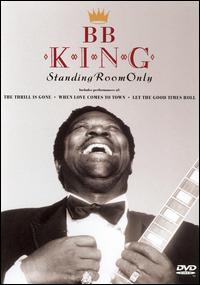 Standing Room Only von B.B. King