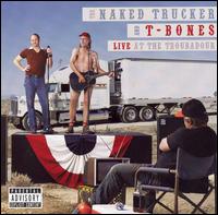 Live at the Troubadour von Naked Trucker & T-Bones