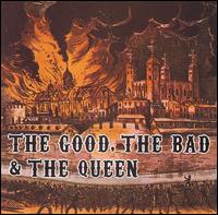 Good, the Bad & the Queen von The Good, the Bad & the Queen