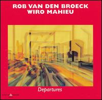 Departures von Rob Van Der Broeck