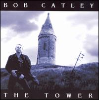 Tower von Bob Catley