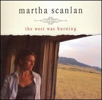 West Was Burning von Martha Scanlan