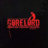 Norweigen Chainsaw Massacre von Gorelord