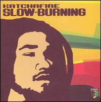 Slow Burning von Katchafire