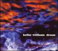 Dream von Keller Williams