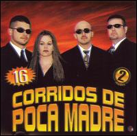 Corridos de Poca Madre von Corridos De Poca Madre