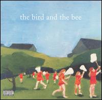 Bird and the Bee von The Bird and the Bee