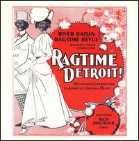 Ragtime Detroit! von River Raisin Ragtime Revue