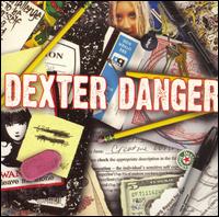 Dexter Danger von Dexter Danger
