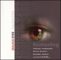 Jealous Eyes von Jealous Eyes