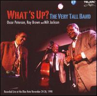 What's Up?: The Very Tall Band von Oscar Peterson
