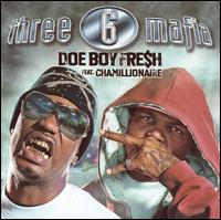 Doe Boy Fresh von Three 6 Mafia