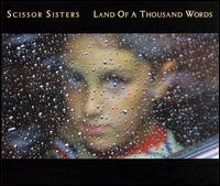Land of a Thousand Words von Scissor Sisters