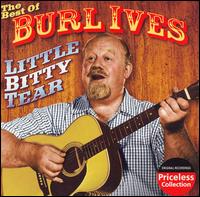 Little Bitty Tear: The Best of Burl Ives [Collectables] von Burl Ives