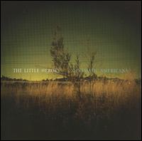 Cinematic Americana von The Little Heroes