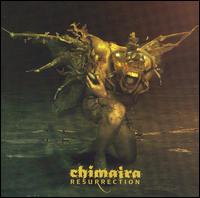 Resurrection von Chimaira