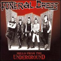 Hello from the Underground von Funeral Dress
