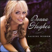 Gaining Wisdom von Donna Hughes