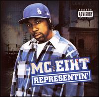 Representin' von MC Eiht