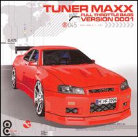 Tuner Maxx: Full Throttle Bass von Various Artists