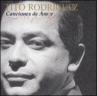 Canciones de Amor von Tito Rodriguez