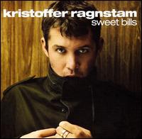 Sweet Bills von Kristoffer Ragnstam