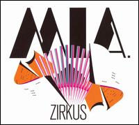 Zirkus [Single] von MIA