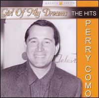 Girl of My Dreams von Perry Como