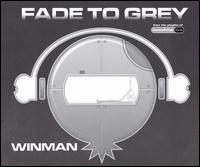 Fade to Grey von Winman
