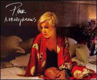 Nobody Knows von P!nk