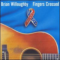 Fingers Crossed von Brian Willoughby