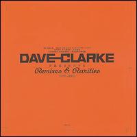 Remixes and Rarities: 1992-1995, Vol. 1 von Dave Clarke