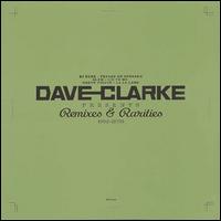 Remixes and Rarities: 1992-2005, Vol. 2 von Dave Clarke