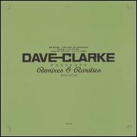 Remixes and Rarities: 1992-2005, Vol. 2 von Dave Clarke