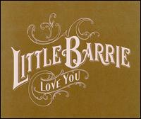 Love You von Little Barrie