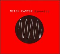 Dynamico von Mitch Easter