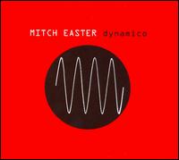 Dynamico von Mitch Easter