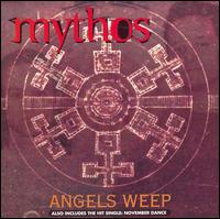 Angels Weep [EP] von Mythos