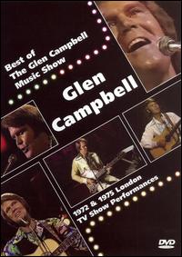 Best of the Glen Campbell Music Show von Glen Campbell