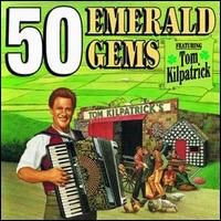 50 Emerald Gems von Tom Kilpatrick