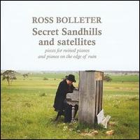 Secret Sandhills and Satellites von Ross Bolleter